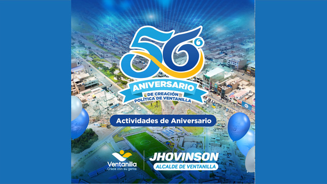 Celebremos los 56 años de Ventanilla con festivales 🍴🍲🍖🍤🥗, eventos deportivos ⚽🏐, artísticos 💃🕺🎶 y más 🩺👩‍⚕️👨‍⚕️, del 22 de enero al 1 de febrero. 