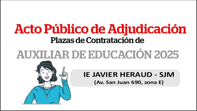 Acto Público de Adjudicación en Plazas de Contratación de Auxiliares de Educación 2025