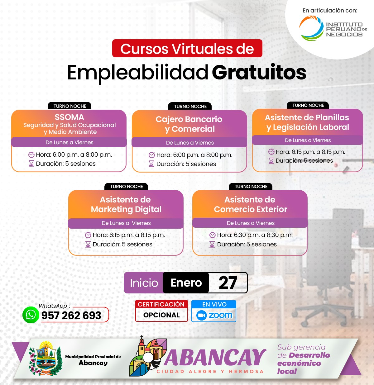✍️La Municipalidad Provincial de Abancay en coordinación con el Instituto Peruano de Negocios, te invita a participar de nuestra convocatori