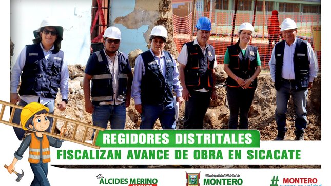Regidores Distritales Fiscalizan Avance de la Obra en Sicacate 