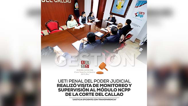 UETI Penal del Poder Judicial realizó visita de monitoreo y supervisión al Módulo del NCPP de la Corte Superior del Callao