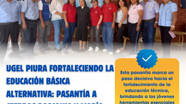 Fortaleciendo la Educación Básica Alternativa: Pasantía a los CETPROS Bosconia y María Mazzarello
