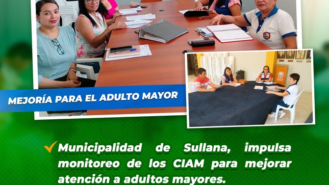 Municipalidad de Sullana impulsa monitoreo de los CIAM para mejorar atención a adultos mayores

