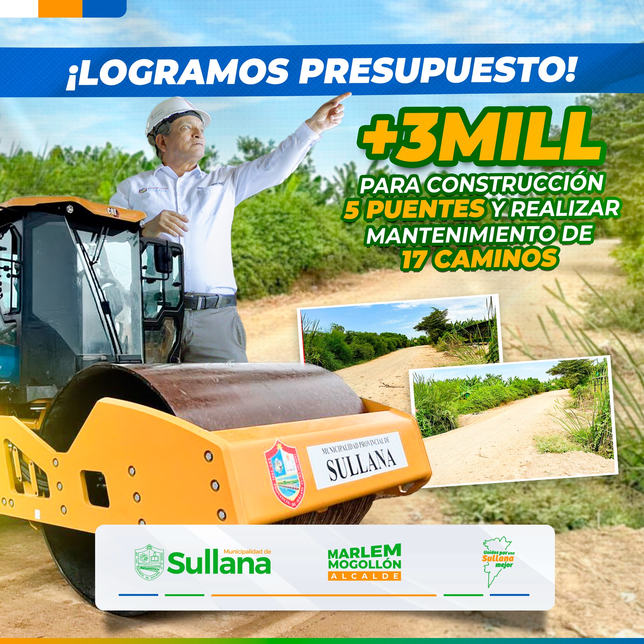 sullana: alcalde logra financiamiento para mejoramiento de caminos y construcción de puentes