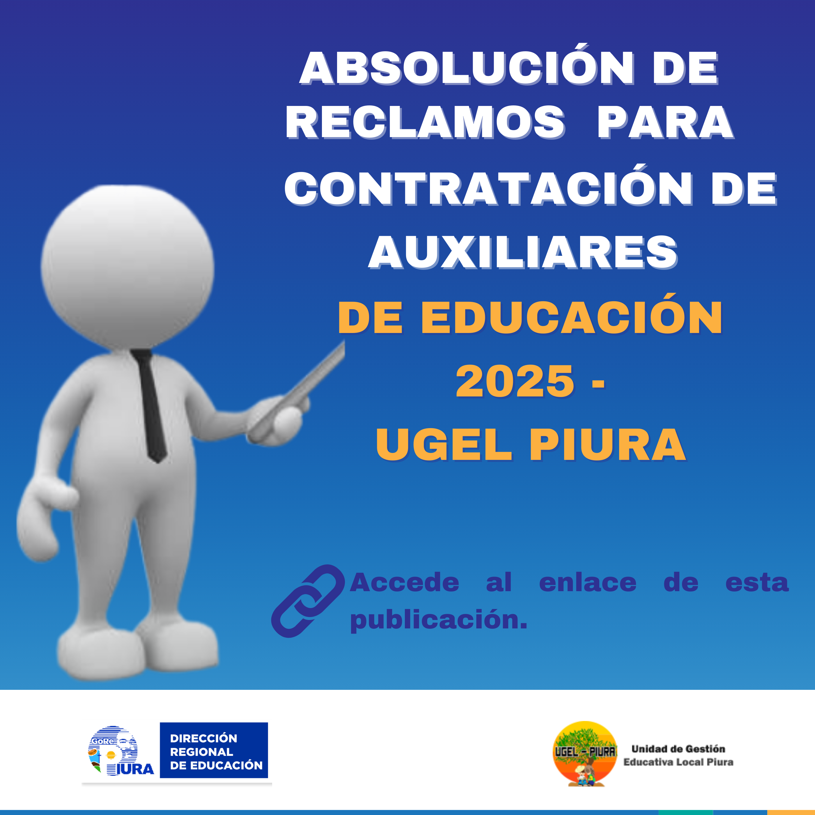 Absoluci贸n de reclamos para Contrataci贸n de Auxiliares de Educaci贸n 2025- UGEL Piura