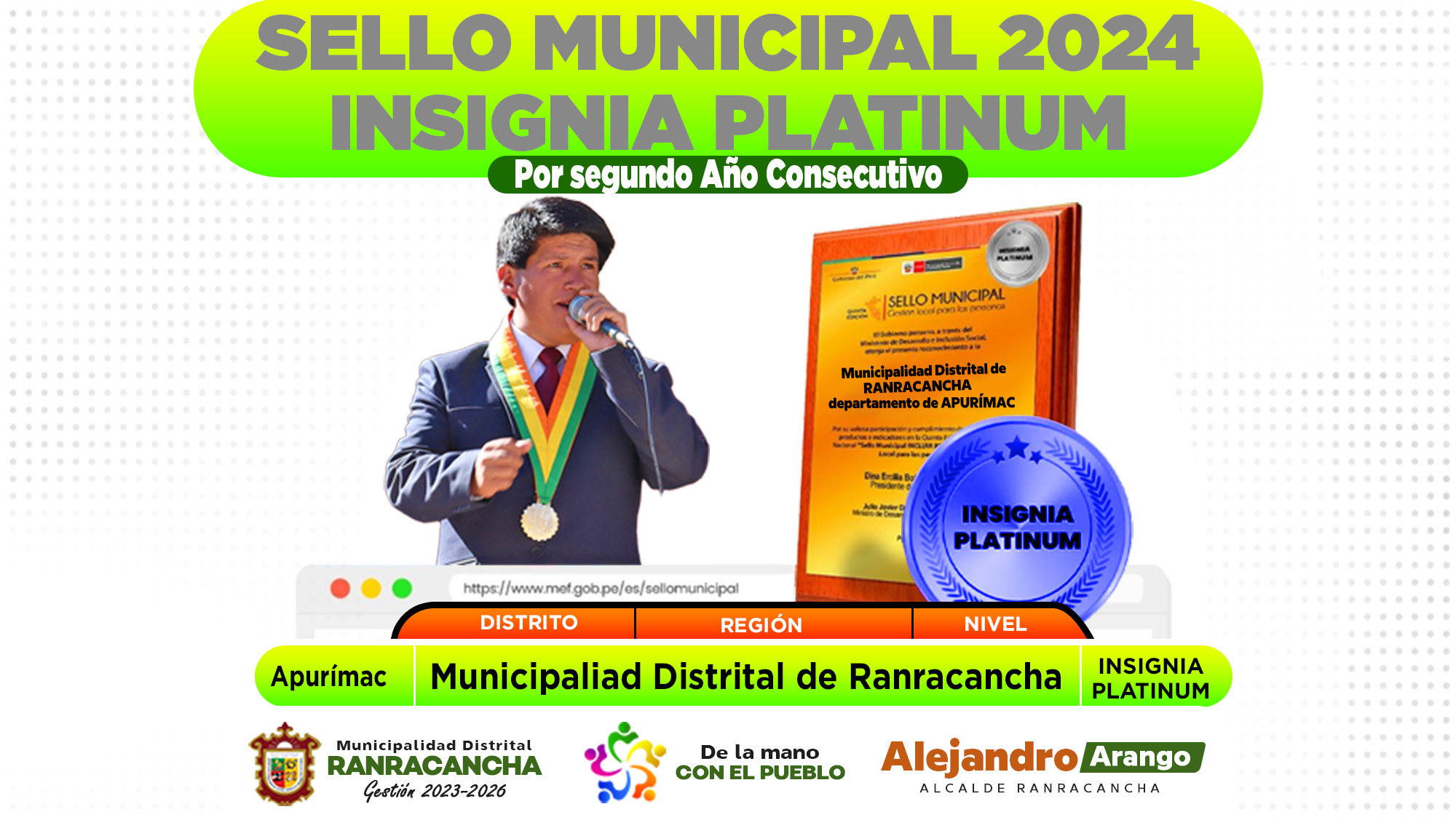La Municipalidad Distrital de Ranracancha ha alcanzado el máximo galardón nacional, obteniendo la Insignia Platinum del Sello Municipal 2024