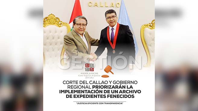 Corte Superior del Callao y Gobierno Regional priorizarán la implementación de un Archivo de Expedientes fenecidos