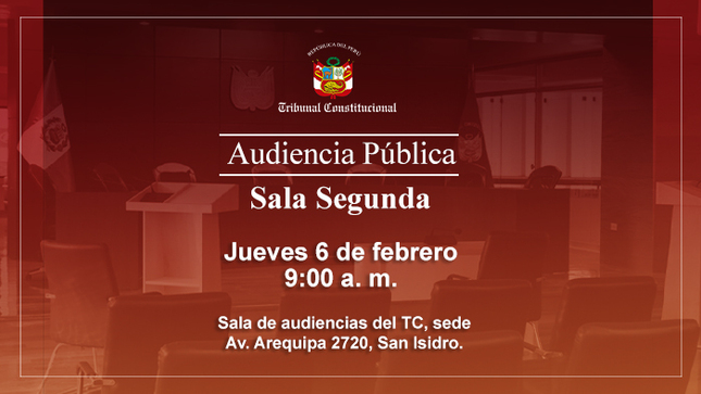 Audiencia pública presencial de la Sala Segunda del Tribunal Constitucional se realizará el jueves 6 de febrero