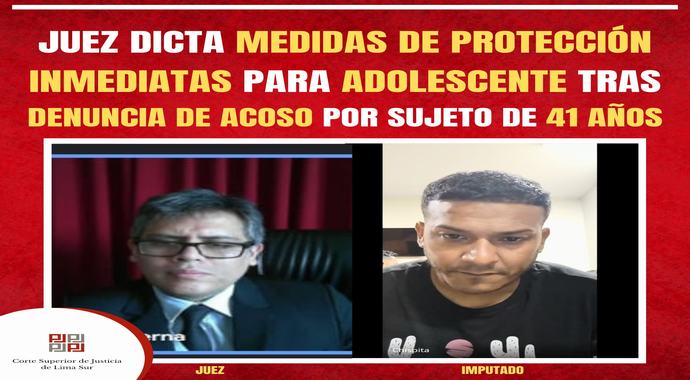 Juez dicta medidas de protección inmediatas para adolescente tras denuncia de acoso por sujeto de 41 años