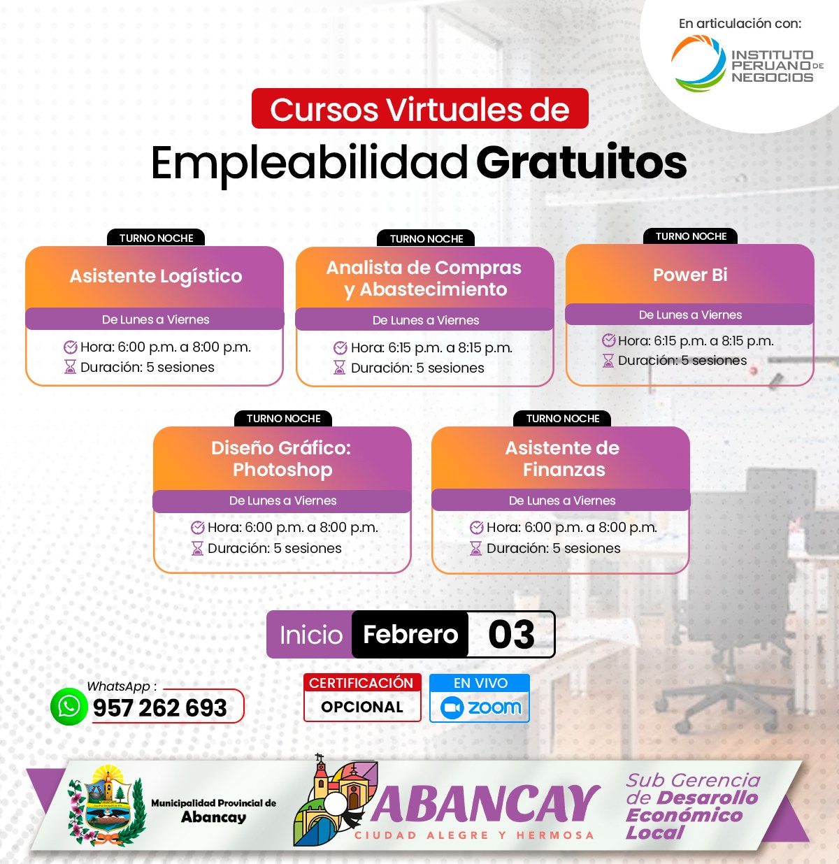 ✍️La Municipalidad Provincial de Abancay en coordinación con el Instituto Peruano de Negocios
