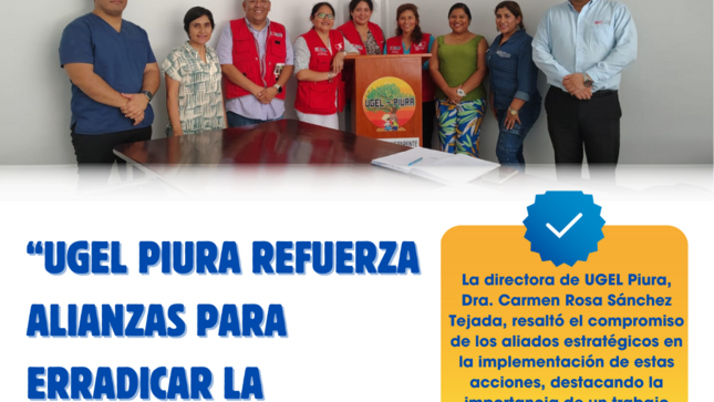 UGEL Piura Refuerza Alianzas Estratégicas para Erradicar la Violencia Escolar