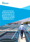 Vista preliminar de documento Informe de la Evaluación de la continuidad en el RAT de EPS BARRANCA S.A.
