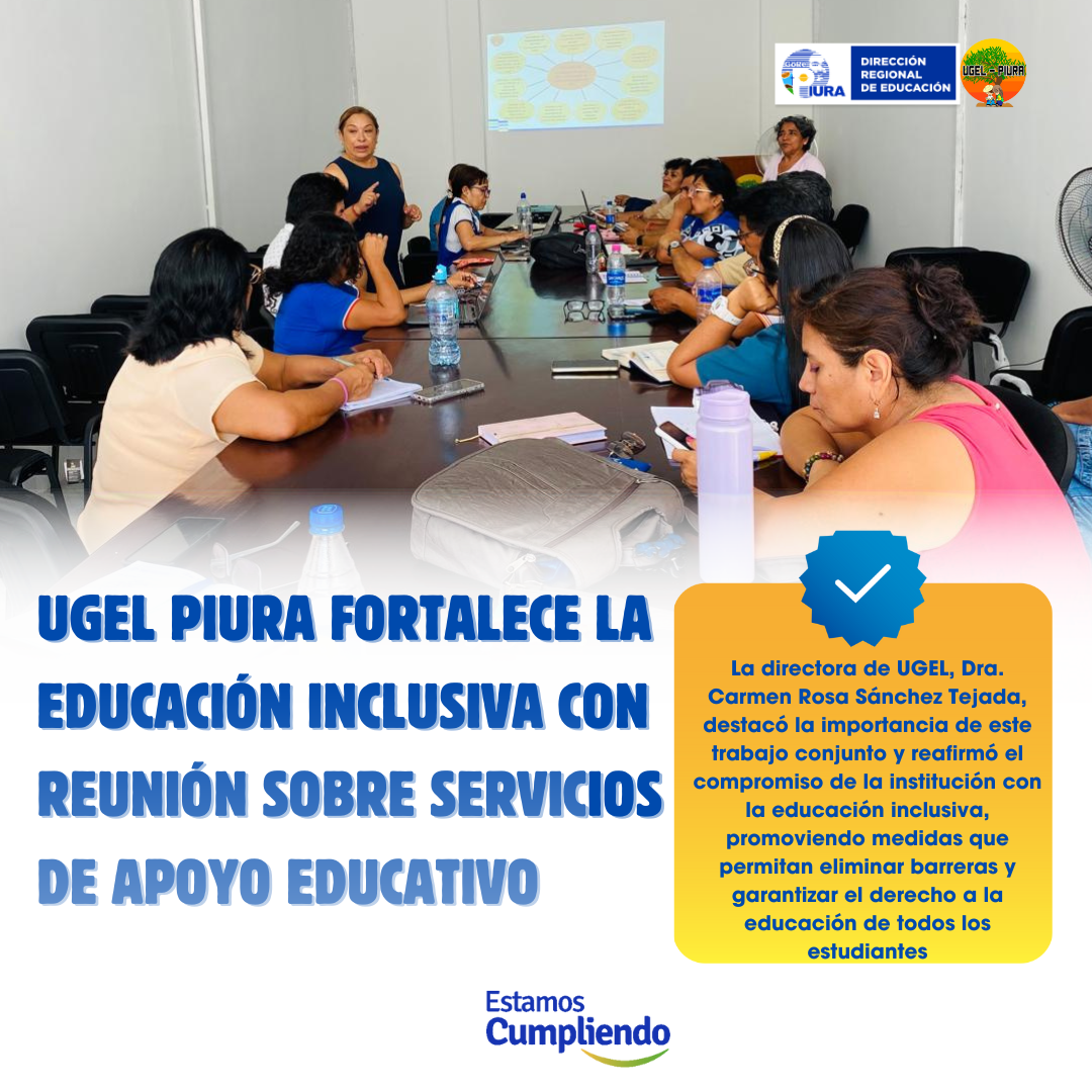 UGEL Piura fortalece la educación inclusiva con reunión sobre servicios de apoyo educativo