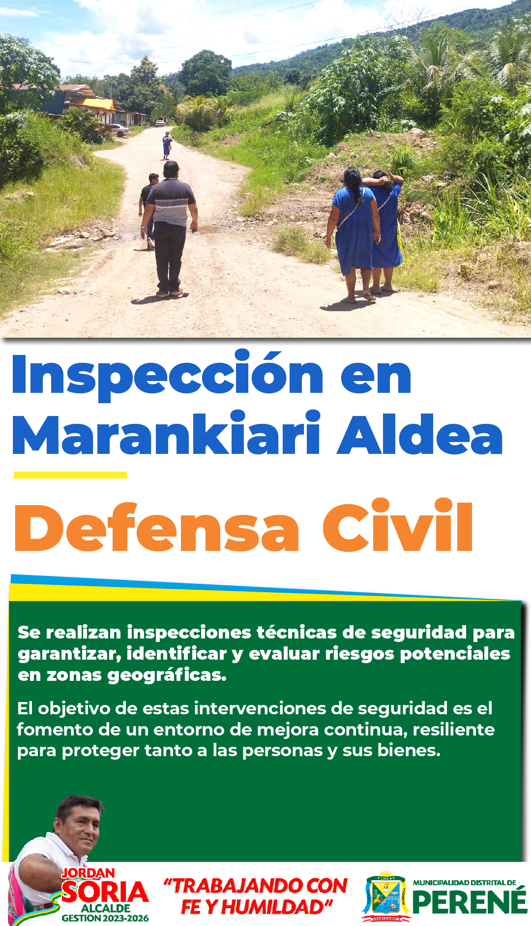Inspección En Alto Marankiari Aldea Defensa Civil