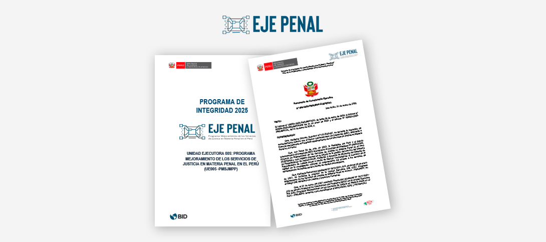 Programa de Integridad 2025 aprobado por el EJE Penal