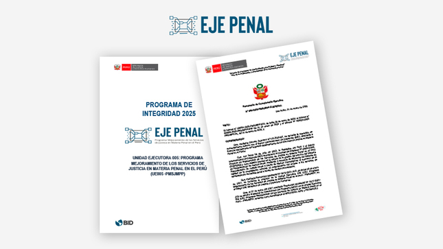 Programa de Integridad 2025 aprobado por el EJE Penal