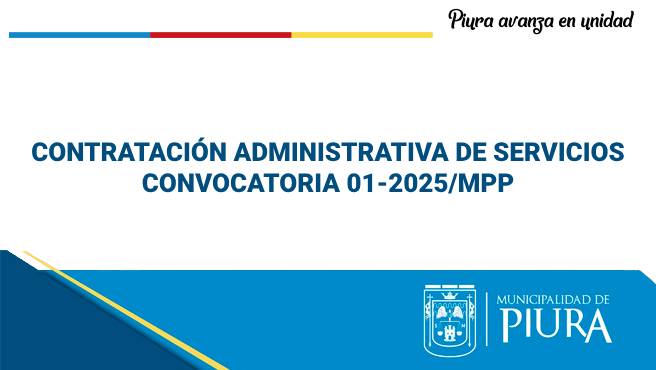 Contratación Administrativa de Servicios 01-2025-MPP