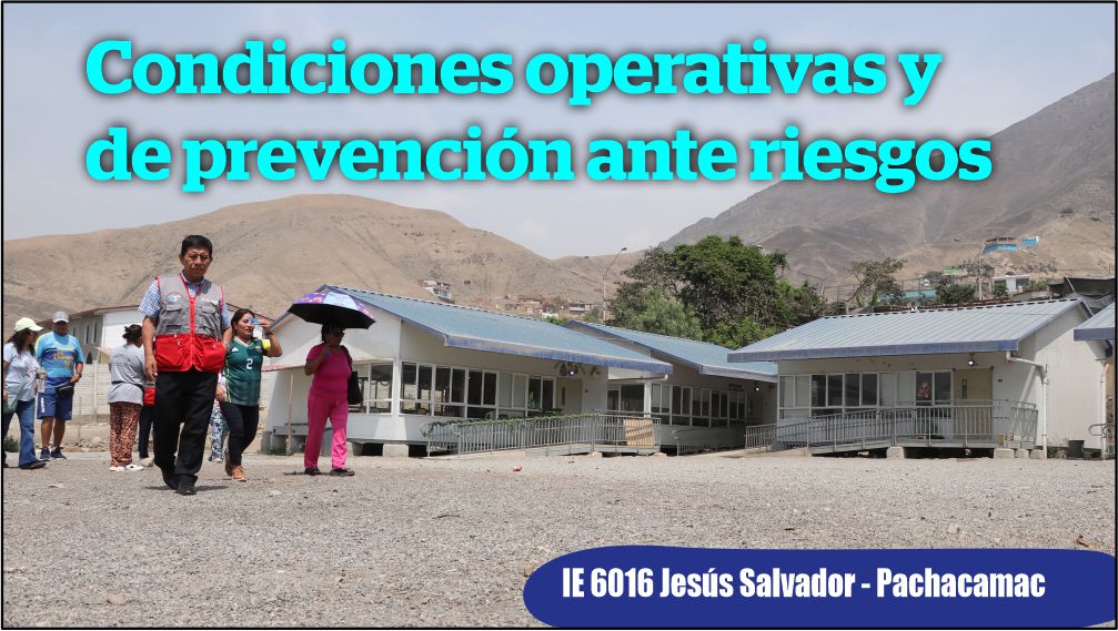 Condiciones operativas y de prevención ante riesgos de huaycos