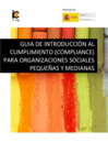 Vista preliminar de documento Guía de Introducción al Cumplimiento (compliance) para organizaciones sociales pequeñas y medianas. ICONG España.2021