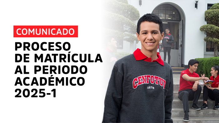 Comunicado Proceso de matrícula al periodo académico 2025-1