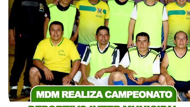 MDM Realiza Campeonato Deportivo Inter Municipal "Fortalecimiento lazos de Unión y Amistad"   