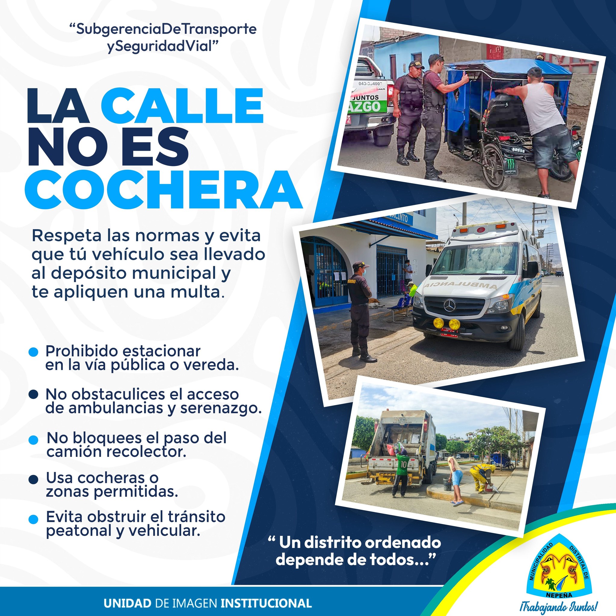 Prohibido obstaculizar la vía pública