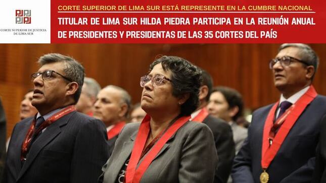 Titular de la Corte de Lima Sur Hilda Piedra Rojas participa de la Reunión Anual 2025 de presidentes y presidentas de las 35 cortes del país