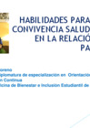 Vista preliminar de documento 3- Ponencia: Habilidades para una convivencia saludable en la relación de pareja. Magaly Amparo García Moreno
