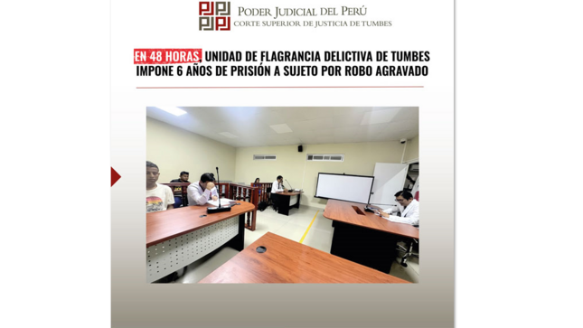 En 48 horas, Unidad de Flagrancia Delictiva de Tumbes Impone 6 Años de Prisión a Sujeto por Robo Agravado