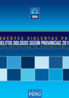 Vista preliminar de documento Muertes violentas por delitos dolosos según provincias (2012)