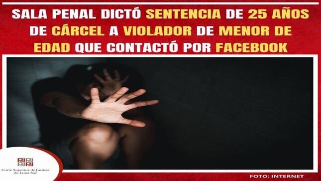 Sala Penal dictó sentencia de 25 años de cárcel a violador de menor de edad 