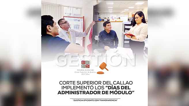 Corte Superior de Justicia del Callao implementó el “Día del Administrador de Módulo”