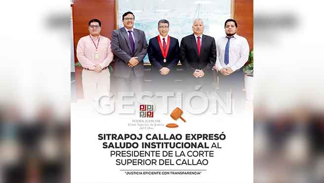 SITRAPOJ Callao expresó saludo institucional al Presidente de la Corte Superior del Callao