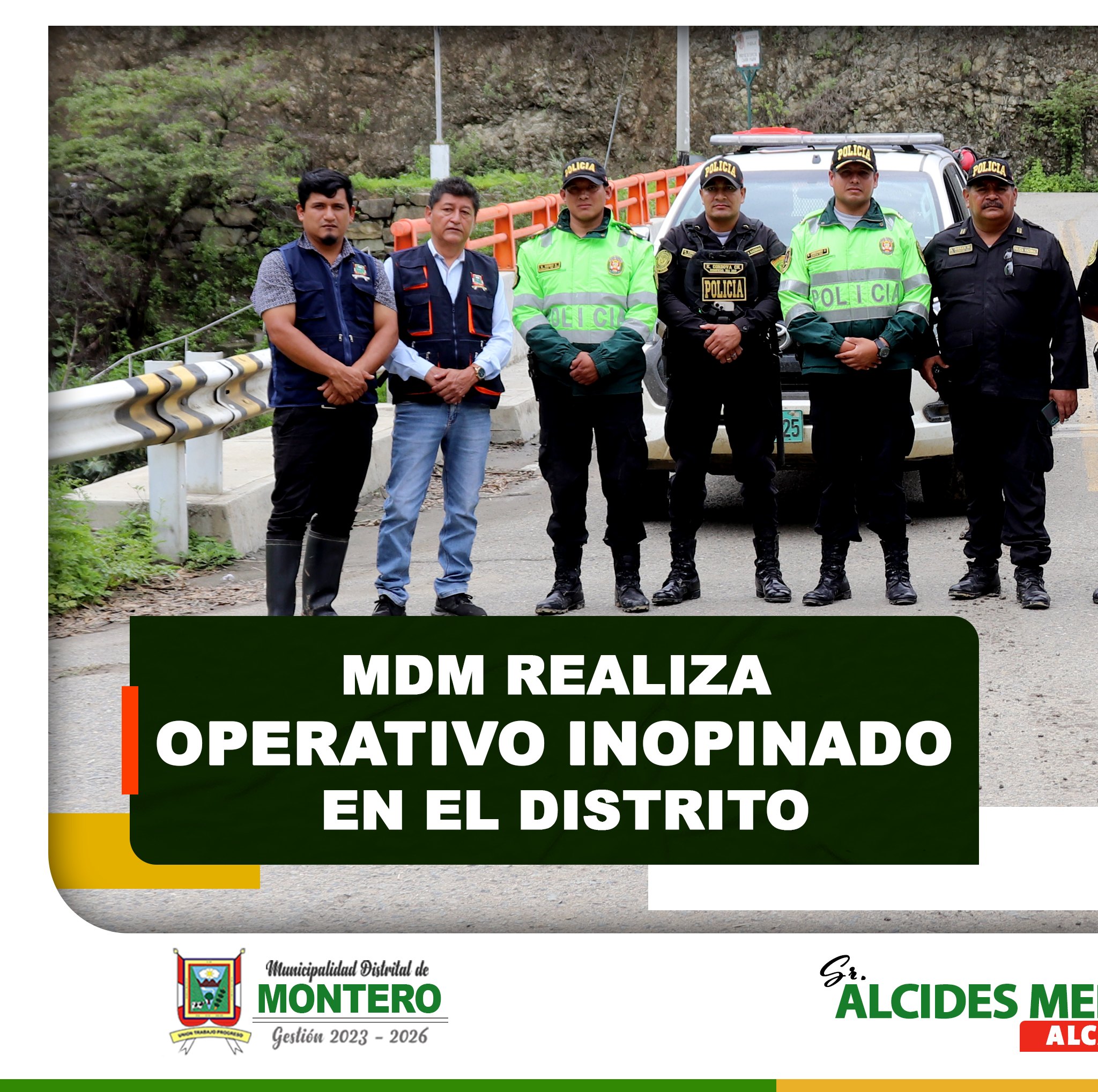 MDM Realiza Operativo Inopinado en el Distrito