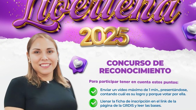 Gobierno Regional La Libertad Invita A Participar En El Reconocimiento A La Mujer Liberteña 2025