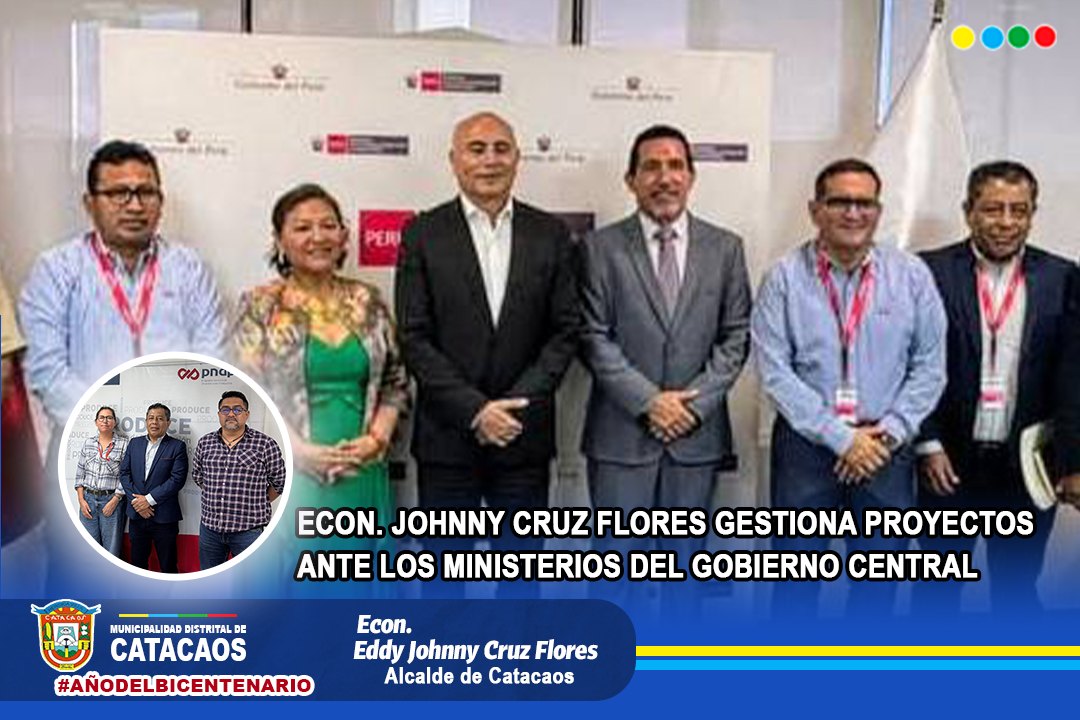 Alcalde de Catacaos gestiona proyectos ante ministerios del Gobierno Central