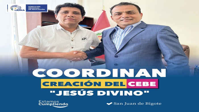 DREP y Municipalidad de San Juan de Bigote coordinan esfuerzos para creación del CEBE “Jesús Divino”
