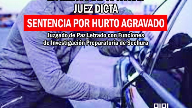 Juez dicta sentencia en menos de 48 horas