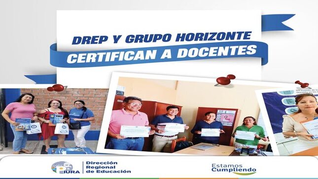 DREP y Grupo Horizonte certifican a docentes