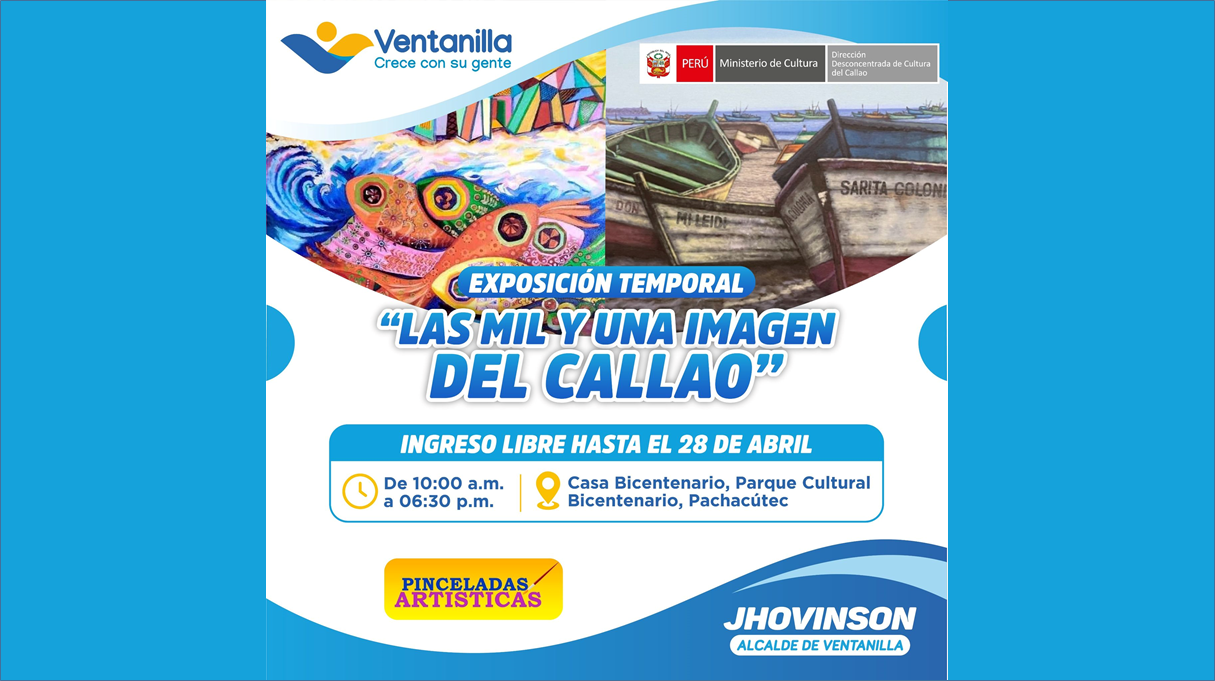 🖼️✨ Disfruta la exposición "Las Mil y Una Imágenes del Callao" en Ventanilla hasta el 28 de abril en el Parque Cultural Bicentenario. ¡Ingreso libre! 🎨📸