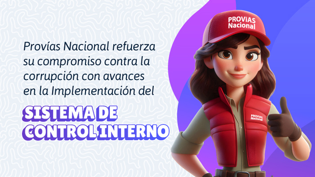 Provías Nacional refuerza su compromiso contra la corrupción con avances en la Implementación del Sistema de Control Interno