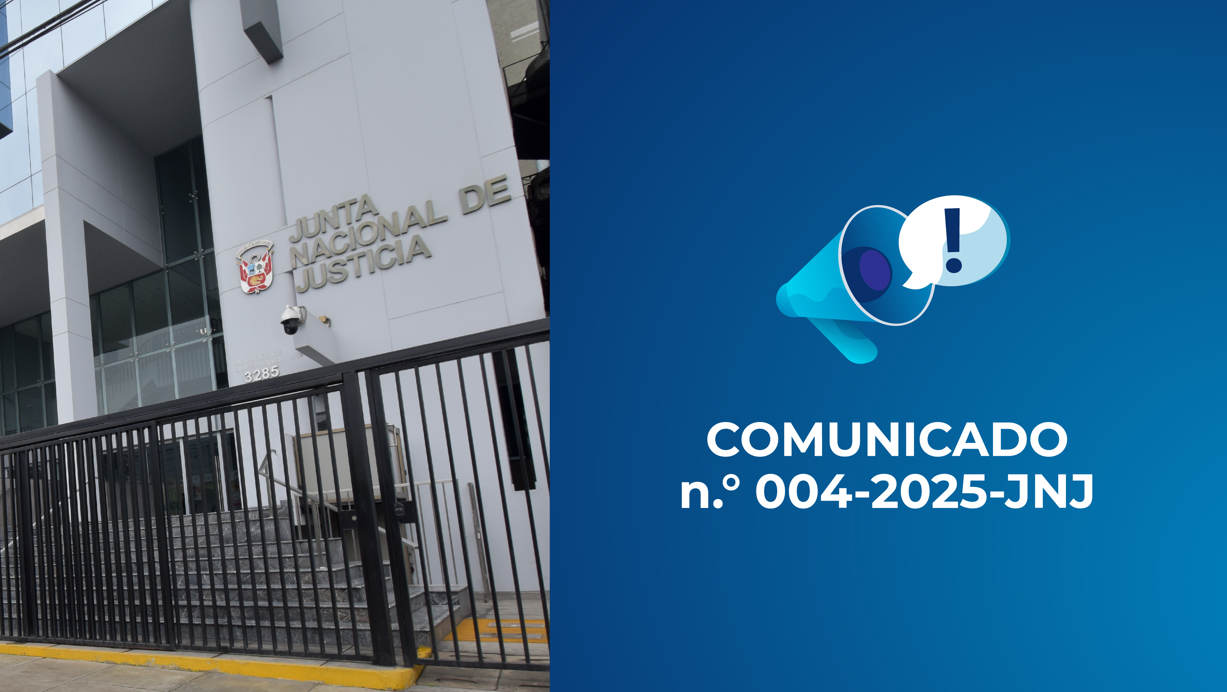 COMUNICADO n.° 004-2025-JNJ
