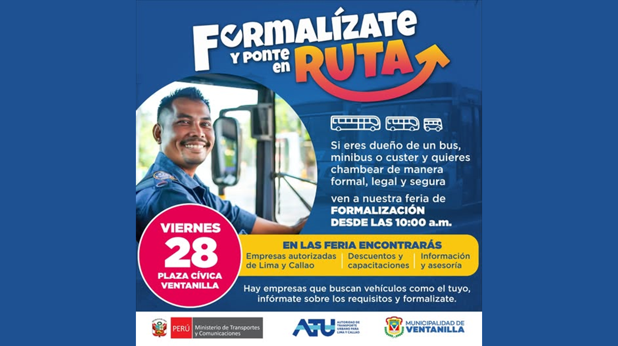 🚌✅ ¡Formaliza tu servicio de transporte! Te esperamos este 28 en la Plaza Cívica de Ventanilla desde las 10:00 a.m. para asesorarte. 🚏📋
