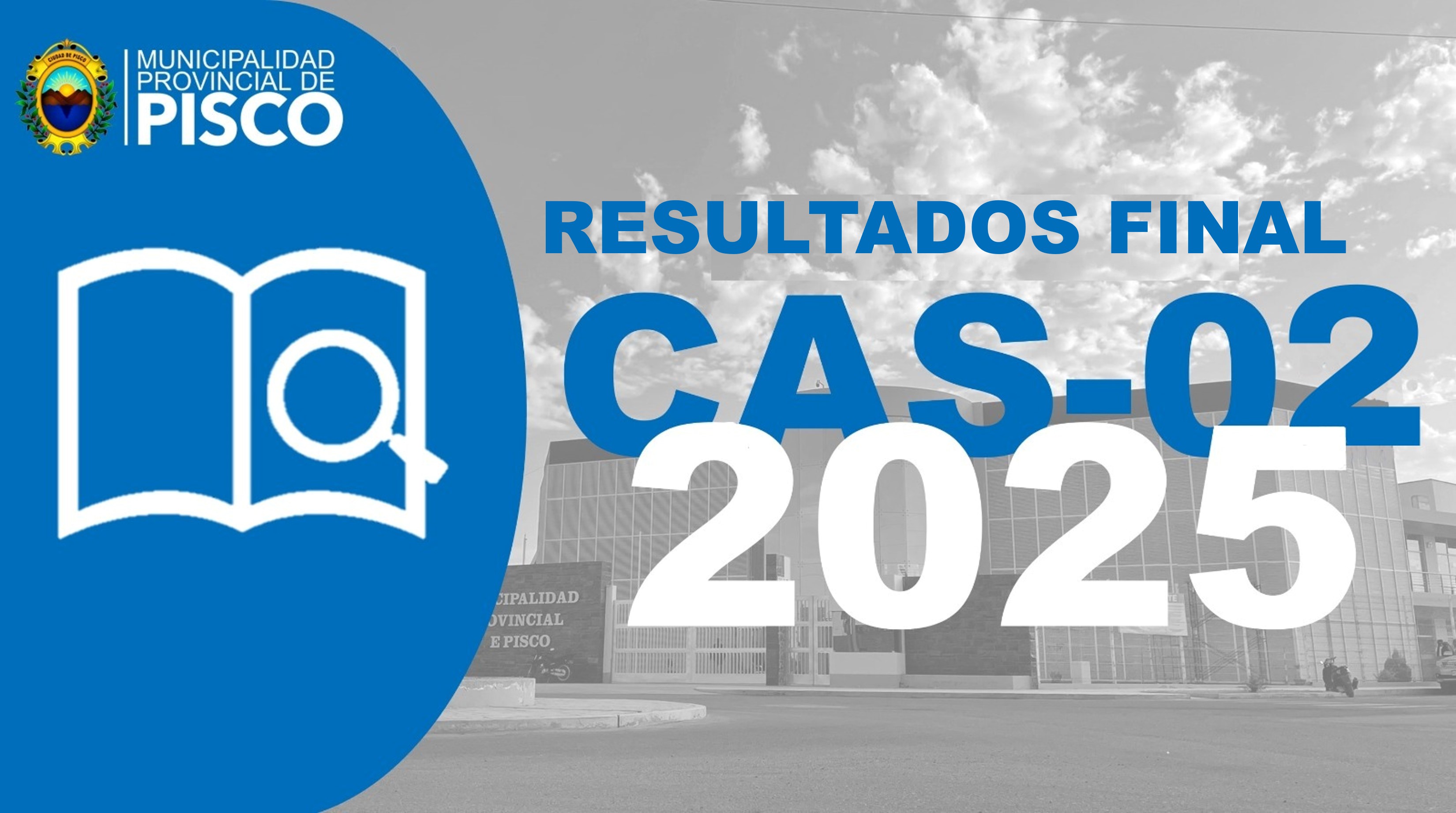 CAS N°02-2025 - RESULTADOS FINALES