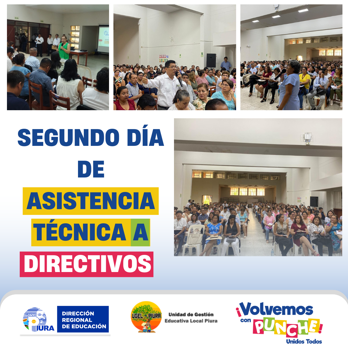 UGEL Piura continúa con la I asistencia técnica 2025 para directivos