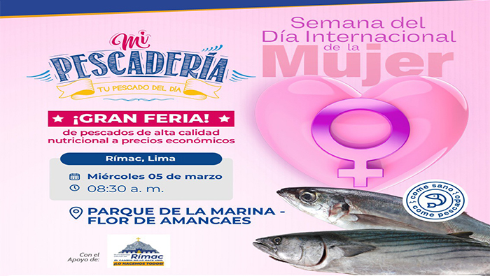 invita a la GRAN FERIA de venta de pescado de alta calidad nutricional en la semana del Día Internacional la mujer