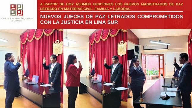 Nuevos jueces de Paz Letrado comprometidos con la justicia en Lima Sur