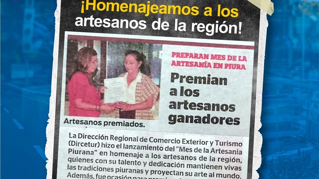 HOMENAJE A LOS ARTESANOS DE LA REGIÓN PIURA