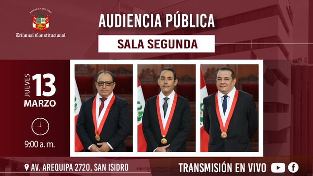 Sala Segunda del Tribunal Constitucional realizará una audiencia pública presencial el jueves 13 de marzo