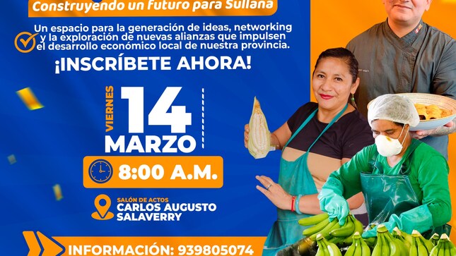 Realizarán I encuentro empresarial “Construyendo un Futuro para Sullana”